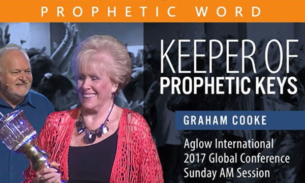 Graham Cooke - Keeper of Prophetic Keys (2017 Sunday AM Session)