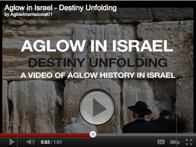 Aglow in Israel: Destiny Unfolding